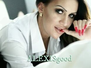 ALEXISgood