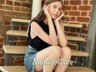 AnnaSoCute