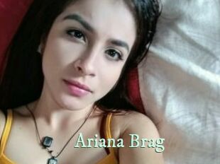 Ariana_Brag