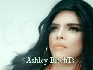 Ashley_BitchTs