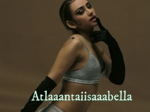 Atlaaantaiisaaabella