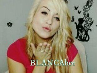 BLANCAhot