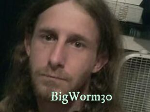 BigWorm30
