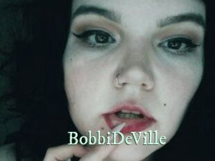 BobbiDeVille