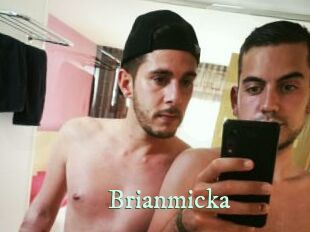 Brianmicka