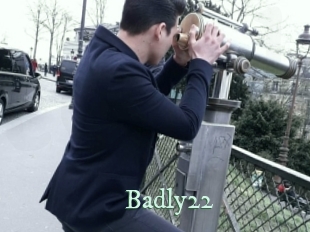 Badly22