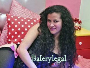 Balerylegal