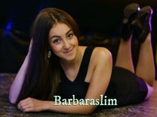Barbaraslim