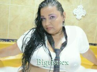 Bigtistsex