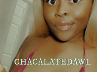 CHACALATEDAWL