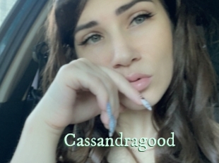 Cassandragood