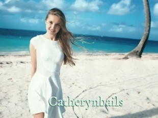Catherynbails