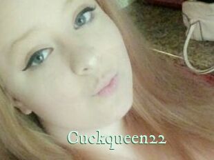 Cuckqueen22