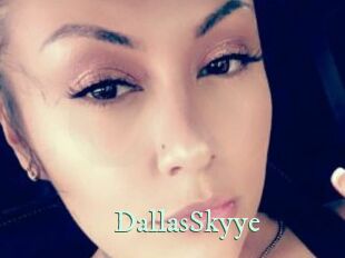 DallasSkyye