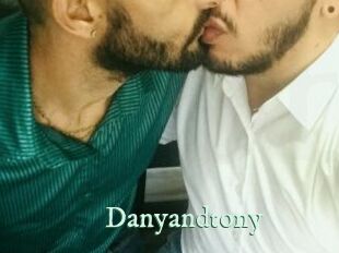 Danyandtony