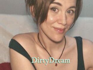 DirtyDream