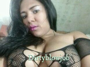 Dirtyblowjob