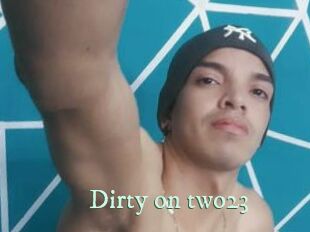Dirty_on_two23