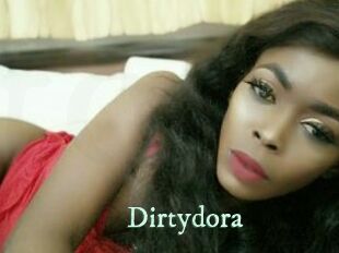 Dirtydora