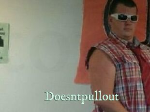 Doesntpullout