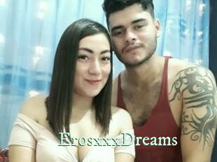 ErosxxxDreams