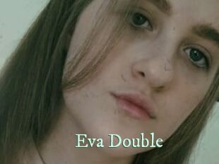 Eva_Double