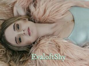 EvaloftShy