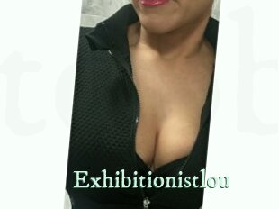 Exhibitionistlou