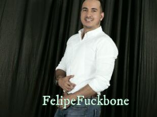 FelipeFuckbone