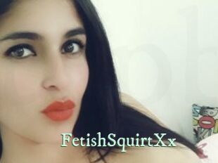 FetishSquirtXx