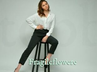 Fragileflowere
