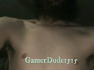 GamerDude1515