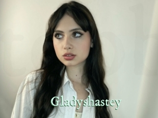 Gladyshastey