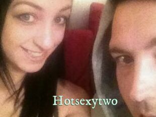 Hotsexytwo