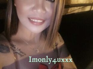 Imonly4uxxx