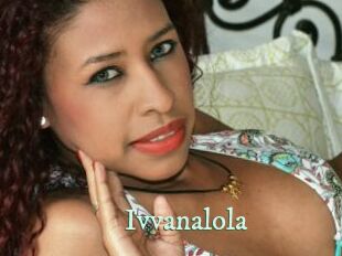 Ivvanalola