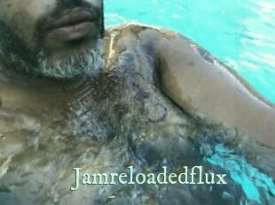 Jamreloadedflux
