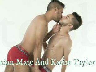 Jordan_Mate_And_Karim_Taylor