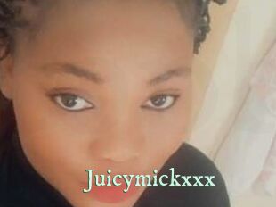Juicymickxxx