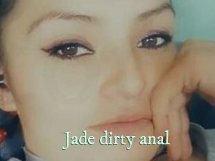 Jade_dirty_anal