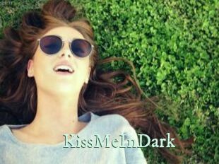 KissMeInDark