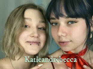 Katieandrebecca