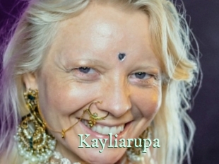 Kayliarupa