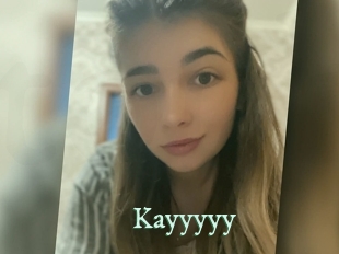 Kayyyyy