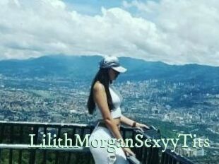 LilithMorganSexyyTits