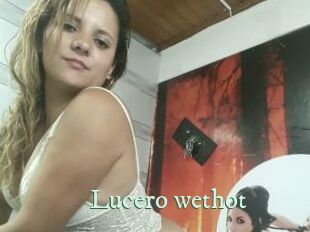 Lucero_wethot