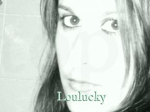 Loulucky