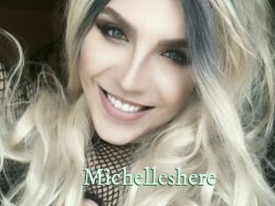 Michelleshere