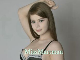 MissMartman