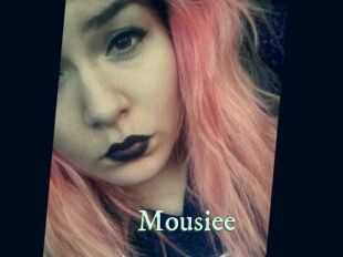 Mousiee